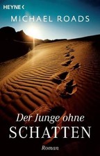 Michael Roads / Der Junge ohne Schatten /  9783453700055