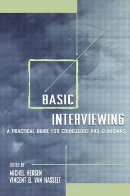 Basic Interviewing: A Practical Guide for Counselors and Clinicians - GOOD