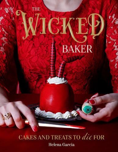 Wicked Baker, None, Like New, Hardcover