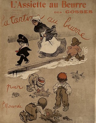 ASSIETTE AU BEURRE 1902 N° 69 LA TARTINE AU BEURRE PAR MIRANDE Lithographie