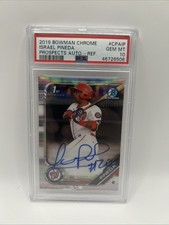 ISRAEL PINEDA 2019 Bowman Chrome Prospects AUTO PSA  10 Nationals 192/490 RC