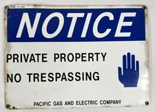 Vintage PG & E Porcelain Enameled Sign - Private Property No Trespassing 14'x10"