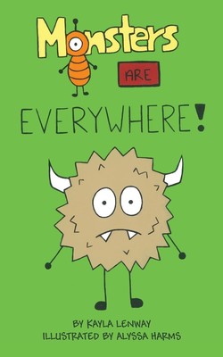 Kayla Lenway | Monsters Are Everywhere | Taschenbuch | Englisch (2020)