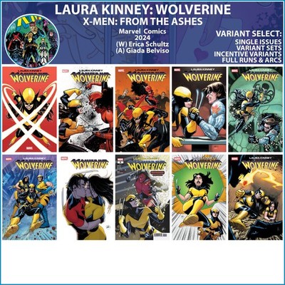 Laura Kinney: Wolverine (2024) #1 2 3 4 5 6 7 8 9 10 Marvel Comics COVER SELECT