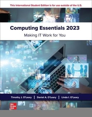 Computing Essentials 2023 ISE, O'Leary, Daniel
