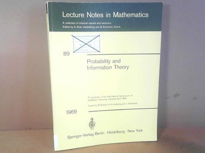 Probability and Information Theory. (= Lecture Notes in Mathematics, Volume 89).