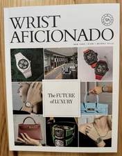 Wrist Aficionado Magazine-Watch models for Rolex, Patek Philippe, Richard Mille