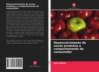 Aris Kalliris | Desenvolvimento De Novos Produtos E Comportamento Do Consumidor
