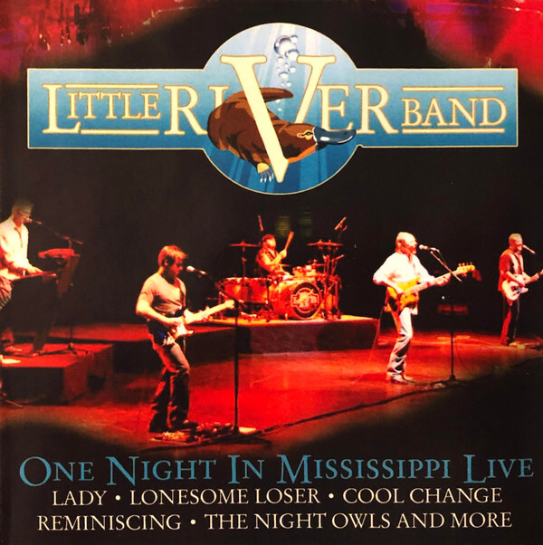 洋楽 One Night in Mississippi Live Little River Band - One Night In Mississippi Live - (CD