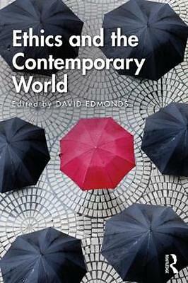 Ethics and the Contemporary World, Edmonds 9781138092051 Fast Free Shipping.. - Image 4