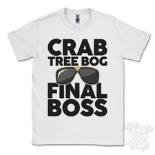 CRAB TREE BOG FINAL BOSS T-SHIRT funny xmas gift sway hampshire england ibiza