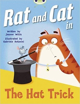 Jeanne Willis - Bug Club Red A KS1 Rat and Cat in The Hat Trick - bo - B888z
