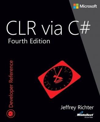 CLR via C, Richter, Jeffrey,  Paperback