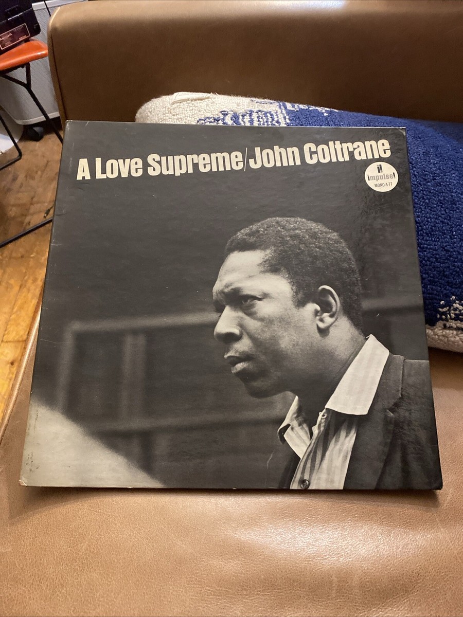1965年1600円記A Love Supreme John Coltrane 1965年1600円記A Love Supreme John Coltrane Love Supreme(LP/180g/MONO)/
