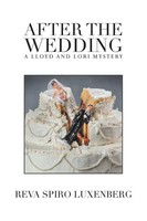After The Wedding A Lloyd And Lori Mystery Reva Spiro Luxenberg Taschenbuch 2020