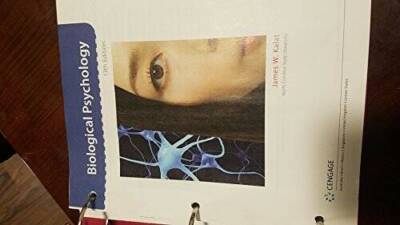Biological psychology 13th edition - Loose Leaf By James W. Kalat - GOOD