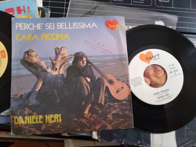 7'' DANIELE NERI PERCHE' SEI BELLISSIMA CARA PICCINA COPERTINA EX VINILE N-MINT