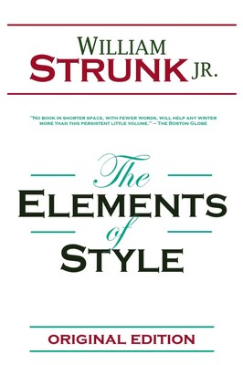 The Elements of Style William Strunk Taschenbuch Kartoniert / Broschiert 2010