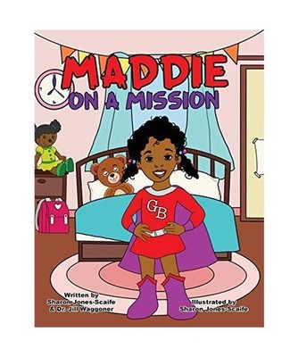Maddie on a Mission, Sharon Jones-Scaife