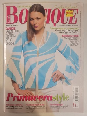 LA MIA BOUTIQUE Stile Italiano Maggio 2017 Primavera Style NEW Unread w/ Foldout