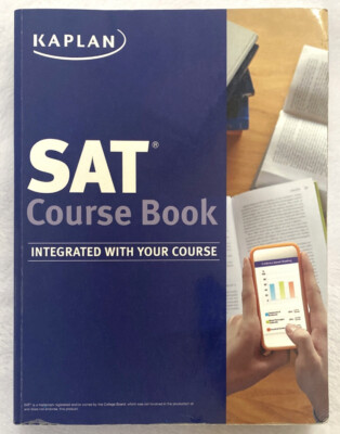 Kaplan SAT Course Book Integrated With Your Course