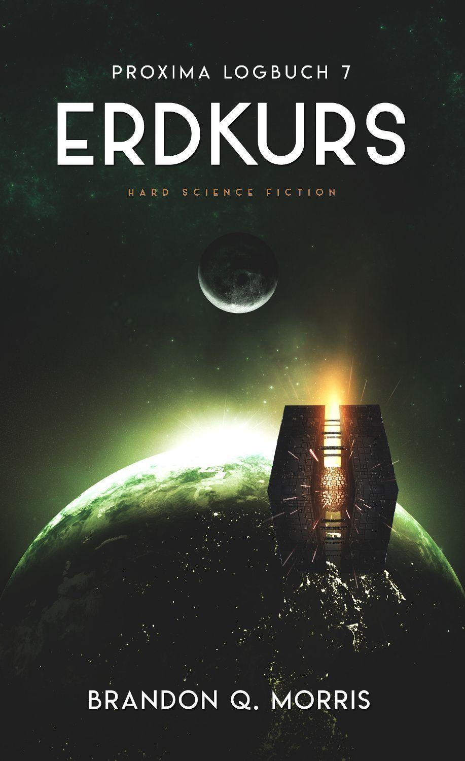 Thumbnail - Proxima-logbuch 7: Erdkurs | Hard Science Fiction | Brandon Q. Morris