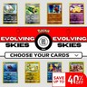 2021 Pokemon Evolving Skies :  Choose Your Card/Complete Your Set! Up to 40% Off