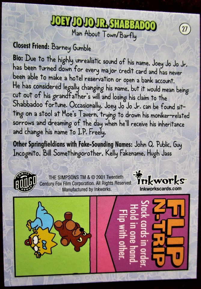 THE SIMPSONS - SIMPSONS MANIA! - Card #27 - "JOEY JO JO JR." - INKWORKS 2001 - Image 2 of 2