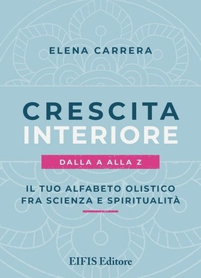 Carrera Elena Bücher - Inneres Wachstum von A bis Z. Dein ganzheitliches Alphabet