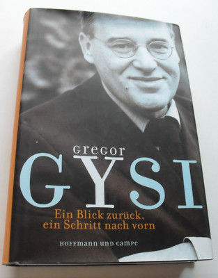 Ein Blick zurück, ein Schritt nach vorn, Gregor Gysi, Hoffman & Campe 2001