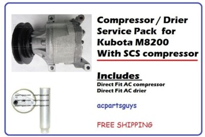 NEW AC COMPRESSOR DRIER KIT FOR KUBOTA M8200 SCS06C T1065-72213