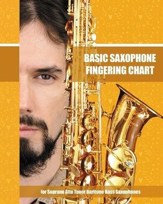Helen Winter Basic Saxophone Fingering Chart (Paperback)