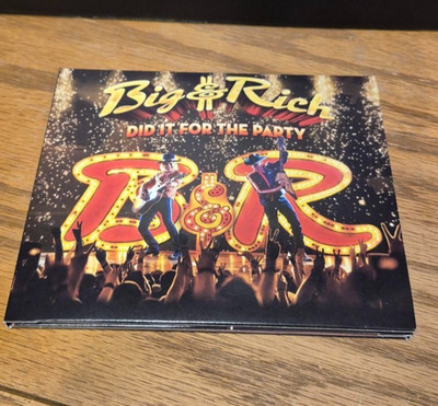 Big & Rich - Did It For The Party CD 2017 Country Big & Rich Records