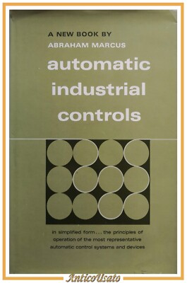 AUTOMATIC INDUSTRIAL CONTROLS von Abraham Marcus 1966 Prentice Hall Handbuch