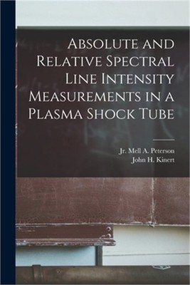 Absolute and Relative Spectral Line Intensity Measurements in a Plasma Shock Tub