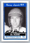 SIGNED Auto Gil Hearne Racing Legends 95 Card