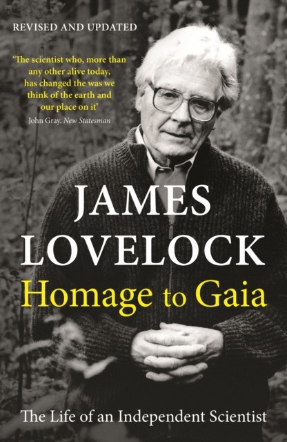 Homage to Gaia by James Lovelock (Paperback Book)