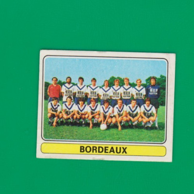n°19 PANINI STICKER FRANCE CHAMPIONSHIP 1978 team BORDEAUX