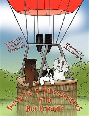 Desiree's Adventures With Her Friends, Paperback by Varacchi, Barbara, Brand ...