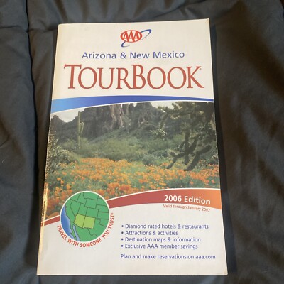 AAA Arizona & New Mexico Tour Book 2006 Edition | eBay