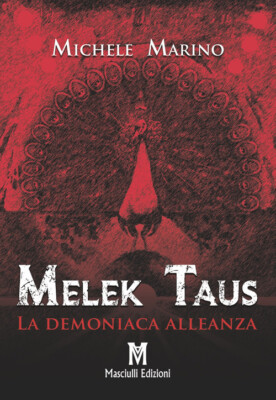 Michele Marino Bücher - Melek Taus. Die dämonische Allianz - 2020