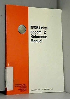 Occam 2 Reference Manual (Prentice Hall Interna... by Inmos Paperback / softback