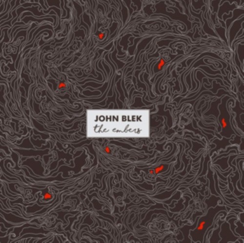 The Embers by John Blek [CD]