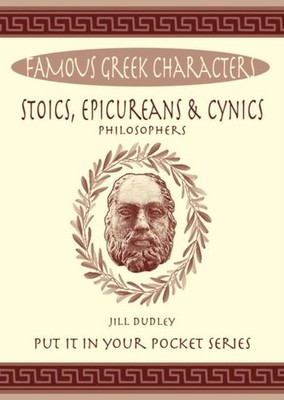 Jill Dudley Stoics, Epicureans & Cynics (Taschenbuch) Put it in Your Pocket
