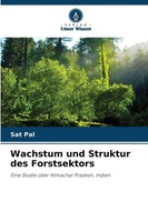 Wachstum Und Struktur Des Forstsektors | Sat Pal | Taschenbuch | 88 S. | Deutsch