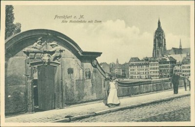 Ansichtskarte  Frankfurt a.M. Alte Manbrücke mit Dom um 1910