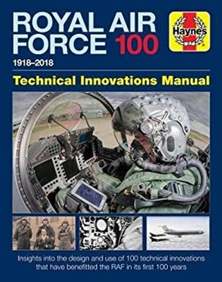 Royal Air Force 100 Technical Innovations Manual Hardcover Jonath