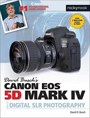 David Busch s Canon EOS 5D Mark IV - Paperback, by Busch David D. - Very Good