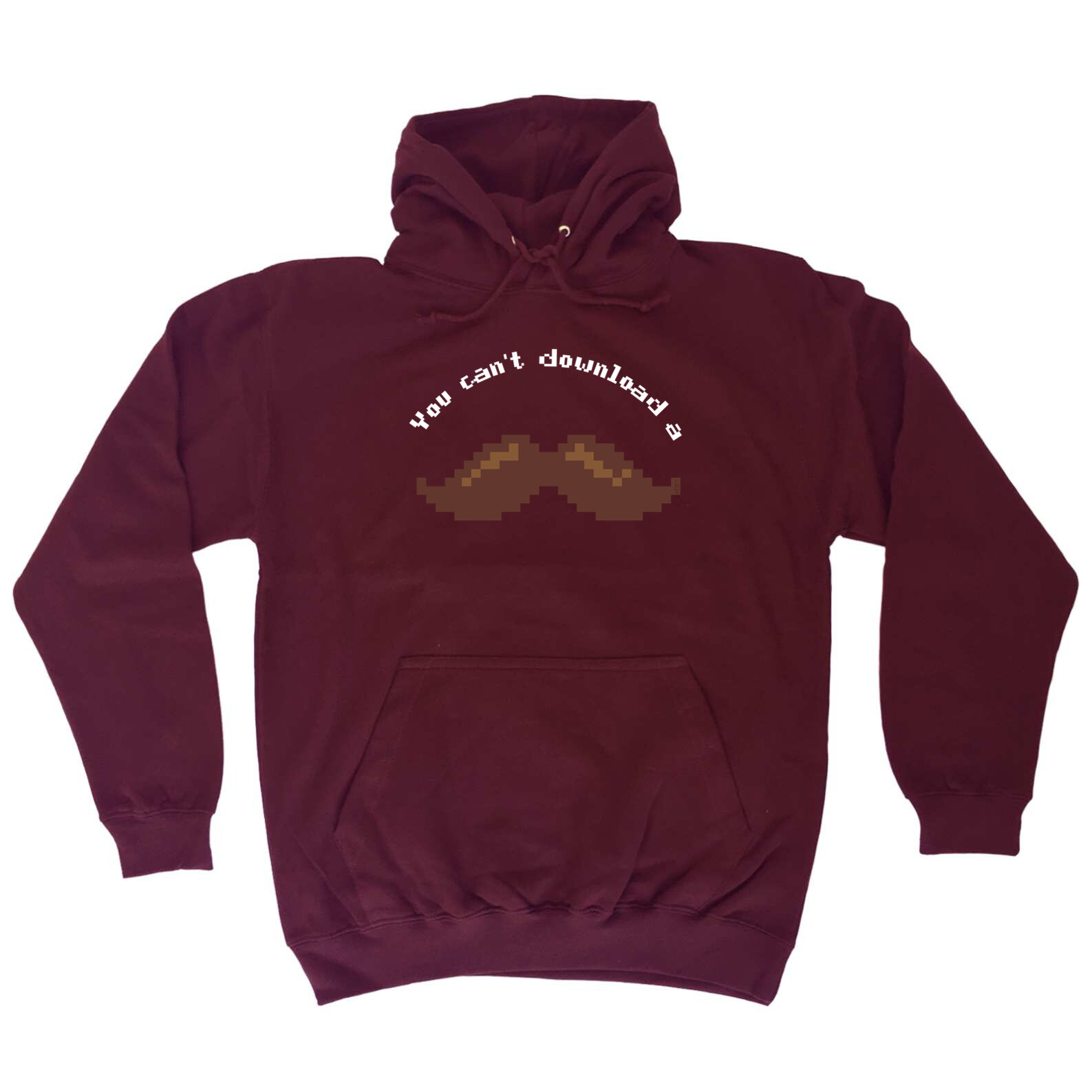 Funny Mens Hoodie - You Cant Download A Moustache Novelty Gift Hoodies
