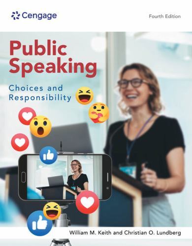 Mindtap Course List Ser.: Public Speaking : Choices and Responsibility by ...